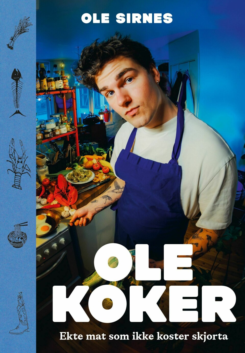 Ole koker - Ekte mat som ikke koster skjorta